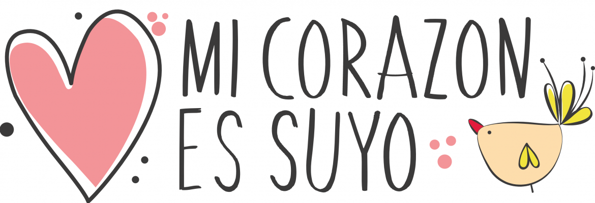 Mi Corazón es suyo
